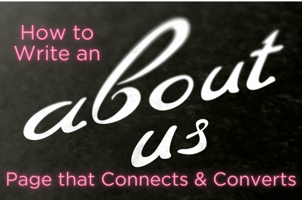 How to Write an About Us Page That Connects & Converts - Marketing ...