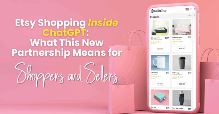 Etsy Shopping Inside ChatGPT: What This New Partnership Means for Shoppers and Sellers